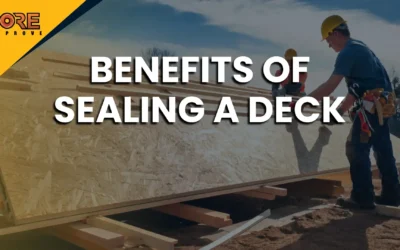 Benefits of Sealing a Deck: Why It’s Essential for Your Outdoor Space