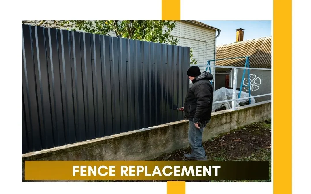 Fence Replacement: When and How to Know It’s Time for a New Fence