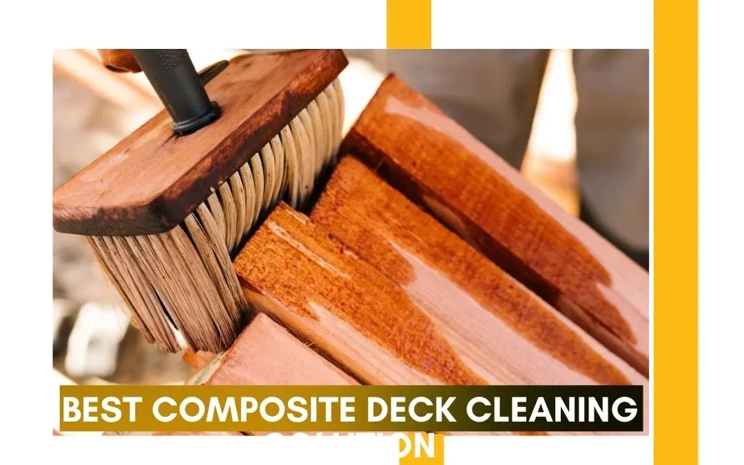 best composite deck cleaning solution