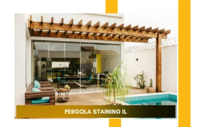 Pergola Staining IL – Transform Your Outdoor Space with Core Improve