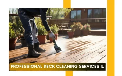 Professional Deck Cleaning Services IL – Restore, Protect, and Elevate Your Outdoor Space with Core Improve